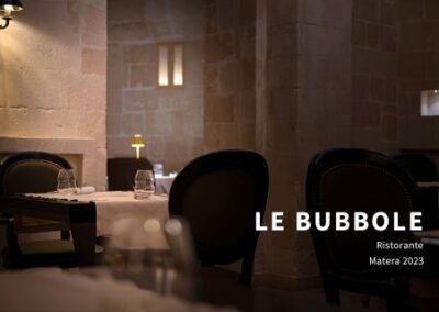 Le Bubbole – Ristorante Luxury nei Sassi di Matera